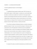 Cours: la globalisation financière: Comment la globalisation financière s’est-elle développée ?
