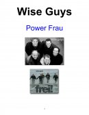 Exposé sur les Wise Guys