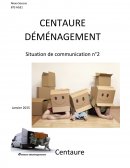 Cas Centaure déménagement