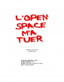 L'open space m'a tuer