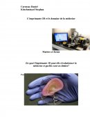 L'imprimante 3D et le domaine de la médecine