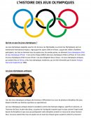 L'Histoire des Jeux Olympiques.
