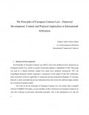 European Contract Law- Historical Development, Content and Practical Application in International Arbitration