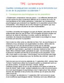 TPE, Terrorisme: Quelles conséquences sociales a eu le terrorisme sur la vie de la population occidentale ?