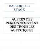 AUPRES DES PERSONNES AYANT DES TROUBLES AUTISTIQUES