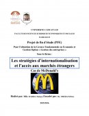 Les stratégies d'internationalisation et l'accès aux marchés étrangers. Cas de Macdonald's.