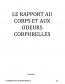 LE RAPPORT AU CORPS ET AUX ODEURS CORPORELLES