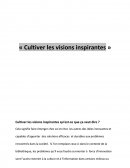 « Cultiver les visions inspirantes ».