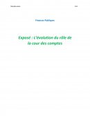 Finances publiques. Exposé: L'évolution du rôle de la cour des comptes.