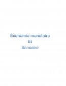 Économie monétaire et bancaire.