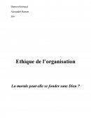 La morale peut-elle se fonder sans Dieu?
