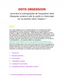 La scénographie de Dots Obsession