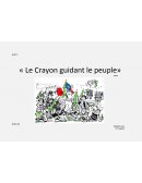 Le crayon guidant le peuple, Pantu