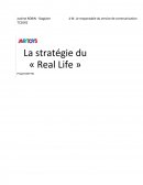 La stratégie du Real Life