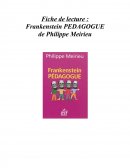 FRANKESTEIN PEDAGOGUE, Philippe Meirieu