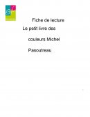 Fiche de lecture, le petit livre des couleurs, Michel Pasoutreau