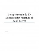Compte rendu de TP Dosages d’un mélange de deux sucres