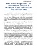 Entre guerres et négociations : les décolonisations françaises et britanniques en Afrique et en Asie de 1945 aux années 1960