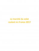 Le marché du volet roulant en France 2017
