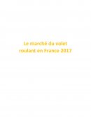 Le marché du volet roulant en France 2017