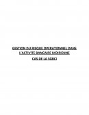 Mémoire sur la gestion du risque opérationnel dans l'activité bancaire ivoirienne, cas de la SGBI