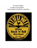 L'émergence du Rock dans les années 50, Focus sur Sun RECORDS