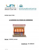 La gérance du fonds de commerce