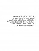 Réflexions autour de l'inconscient freudien abordé lors de l'entretien entre Michel Foucault et Alain Badiou (1965)