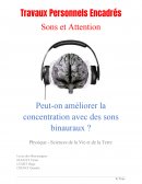 Peut-on améliorer la concentration avec des sons binauraux ?