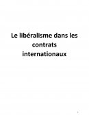 Le libéralisme dans les contrats internationaux