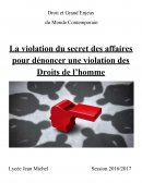 La violation du secret des affaires pour dénoncer une violation des Droits de l’homme