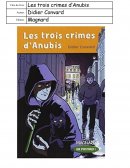 Fiche de lecture : les trois crimes d'Anubis