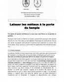 Laisser les métaux à la porte du temple