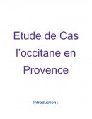 Etude de cas l'occitane En Provence (Diagnostic stratégique)