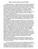Obéir, est-ce renoncer à sa liberté?