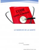 Le fonctionnement microéconomiste et sociologiste du marché de la santé