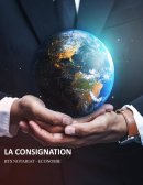 La Consignation, présentation