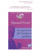 La question de l'analyse profane / Sigmund Freud