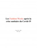 Les Fashion Weeks après la crise sanitaire du Covid-19