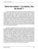 Dans ma maison – La maison, lieu de travail ?