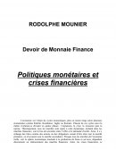 Politiques monétaires et crises financières