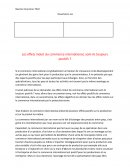 Les effets induit du commerce international, sont-ils toujours positifs ?