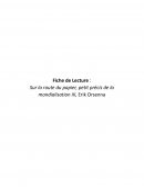 Sur la route du papier, petit précis de la mondialisation III, Erik Orsenna