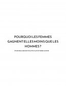 Pourquoi les femmes gagnent elles moins que les hommes ?