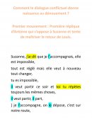 Comment le dialogue conflictuel donne naissance au dénouement ?