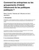 Comment les entreprises ou les groupements d’intérêt influencent-ils les politiques publiques ?