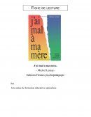 Fiche de lecture J'ai mal à ma mère de Michel Lemay