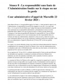 La responsabilité sans faute de l’Administration fondée sur le risque ou sur la garde