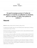 En quoi la musique permet à l’enfant de développer sa créativité, en sollicitant ses émotions, pour les exprimer à l’aide d’une palette de couleurs ?