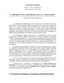 Le Président de la République Le Président de la République